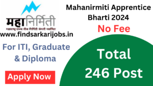 Read more about the article Mahanirmiti Apprentice Bharti 2024